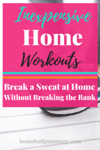 Are you on a budget and can't afford a gym or CrossFit classes? Here are 5 tips for inexpensive home workout ideas