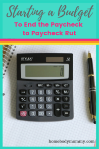 Many of us are stuck living in a paycheck to paycheck rut. Starting a budget can help us to climb out of this rut. By knowing how much money you have and where that money goes can help you to start saving money.