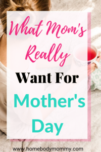 Flowers, chocolate, and jewelry are nice gifts but maybe you should try changing it up this Mother's Day. Here is what Mom really wants for Mother's Day.