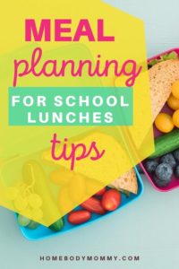 Meal planning tips for school lunches