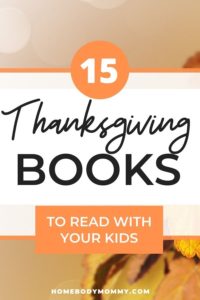 15 Thanksging books to read with your kids.